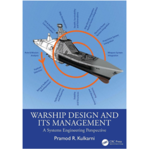 Warship Design and its Management: A Systems Engineering Perspective